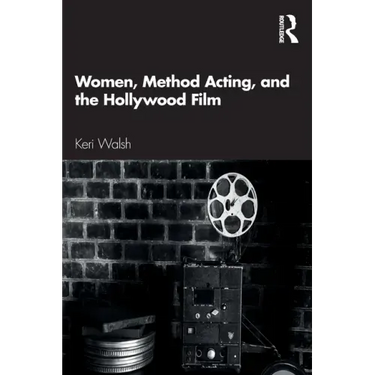 Women, Method Acting, and the Hollywood Film