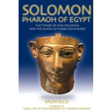 Solomon, Pharaoh of Egypt: The United Monarchy in Egypt