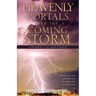 Heavenly Portals and The Coming Storm