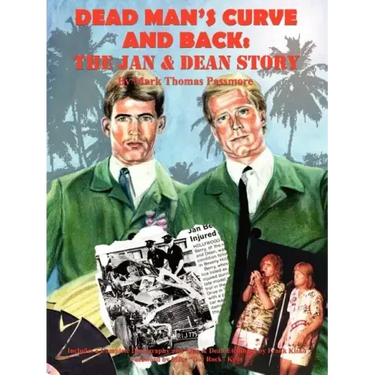 Dead Man's Curve and Back: The Jan & Dean Story