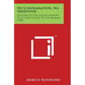 No Condemnation, No Separation: Lectures on the Eighth Chapter of St. Pauls Epistle to the Romans (1885)