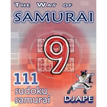 The Way of Samurai: 111 Sudoku Samurai puzzles