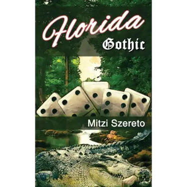 Florida Gothic