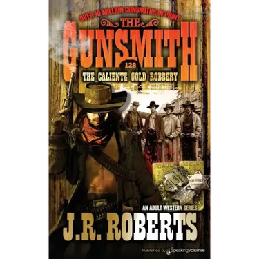 The Caliente Gold Robbery