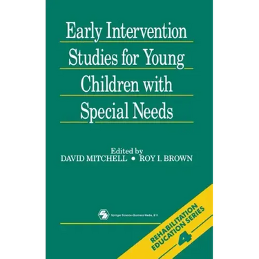 Early Intervention Studies for Young Children with Special Needs