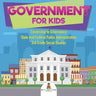 Government for Kids - Citizenship to Governance State And Federal Public Administration 3rd Grade Social Studies