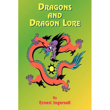 Dragons and Dragon Lore