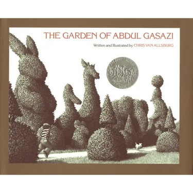 The Garden of Abdul Gasazi: A Caldecott Honor Award Winner