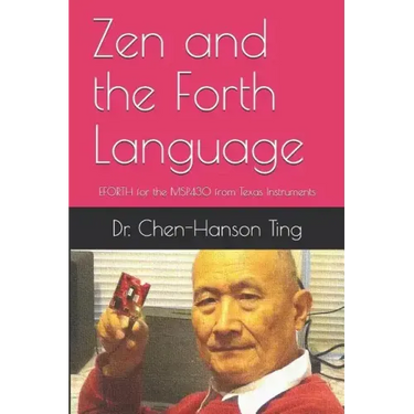Zen and the Forth Language: EFORTH for the MSP430 from Texas Instruments