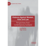 Violence Against Women, Hate and Law: Perspectives from Contemporary Scotland