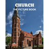 Church: The Picture Book of Church Perfect Gift for Dementia, Alzheimer's & Parkinson's.