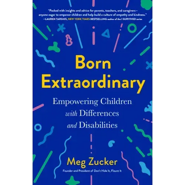 Born Extraordinary: Empowering Children with Differences and Disabilities