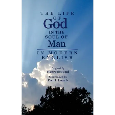 The Life of God in the Soul of Man in Modern English