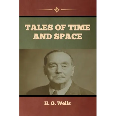 Tales of Time and Space