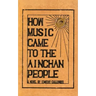 How Music Came to the Ainchan People