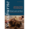 Our Lady of Pain: Poems of Eros and Perversion