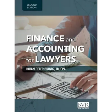 Finance and Accounting for Lawyers, 2nd Edition