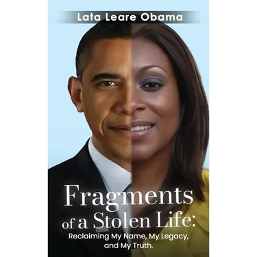 Fragments of a Stolen Life: Reclaiming My Name, My Legacy, and My Truth
