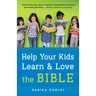 Help Your Kids Learn and Love the Bible