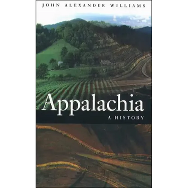 Appalachia: A History