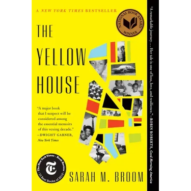 The Yellow House: A Memoir (2019 National Book Award Winner)