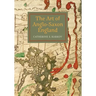 The Art of Anglo-Saxon England