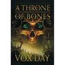 A Throne of Bones