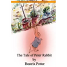 The Tale of Peter Rabbit