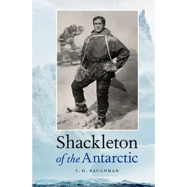 Shackleton of the Antarctic
