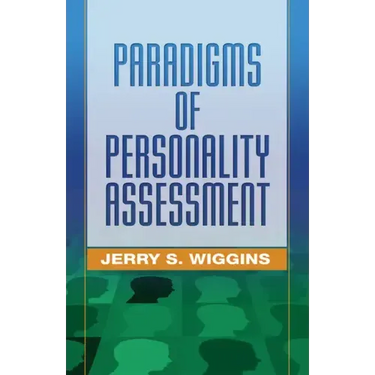 Paradigms of Personality Assessment