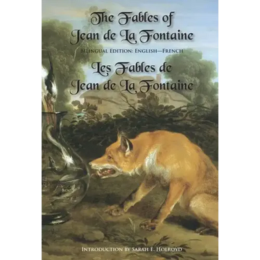 The Fables of Jean de la Fontaine: Bilingual Edition: English-French