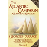 The Atlantic Campaign: A Hostage for Napoleon