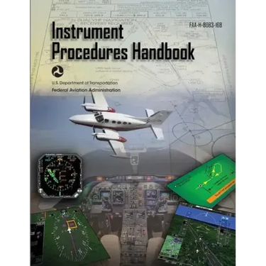 Instrument Procedures Handbook: Faa-H-8083-16b