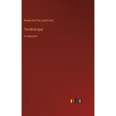The Blind Spot: in large print