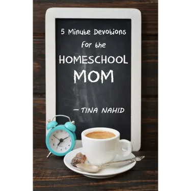 5 Minute Devotions for the Homeschool Mom