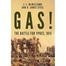 Gas! The Battle for Ypres, 1915