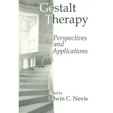 Gestalt Therapy: Perspectives and Applications