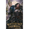 Winterfast: A Tale of Fantasy and Magic