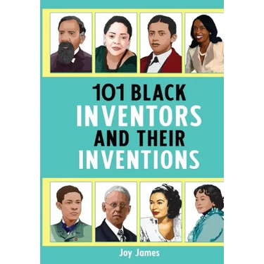 101 Black Inventors and their Inventions