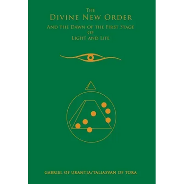 The Divine New Order and the Dawn of the First Stage of Light and Life