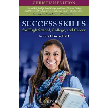 Success Skills for High School, College, and Career