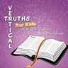 Vertical Truths for Kids: (of all ages)