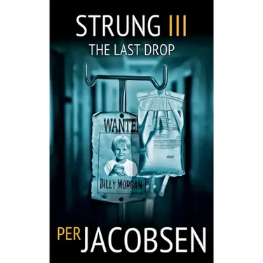 Strung III: The Last Drop