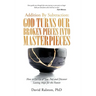 Addition by Subtraction: God Turns Our Broken Pieces into Masterpieces: How to Let Go of Your Past and Discover Lasting Hope for the Future