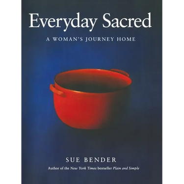 Everyday Sacred