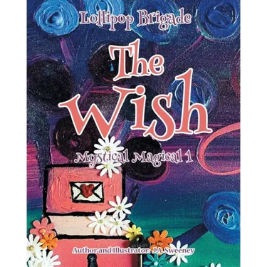 The Wish: Mystical Magical 1