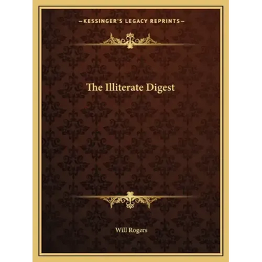 The Illiterate Digest