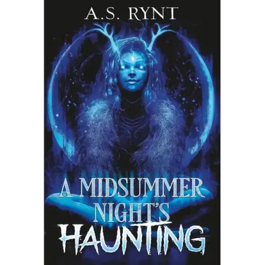 A Midsummer Night's Haunting