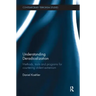 Understanding Deradicalization: Methods, Tools and Programs for Countering Violent Extremism