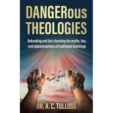 DANGERous Theologies